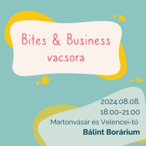 bites & business vacsora székesfehérvár (másolat)