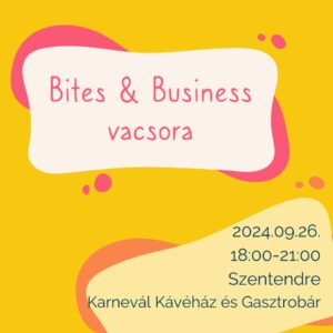 bites & business vacsora szentendre és dunakanyar