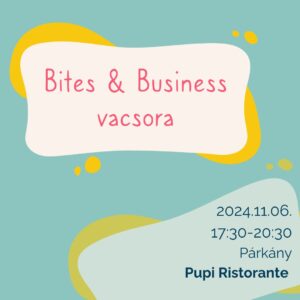 bites & business vacsora párkány